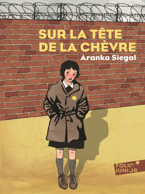Title details for Sur la tête de la chèvre by Aranka Siegal - Available